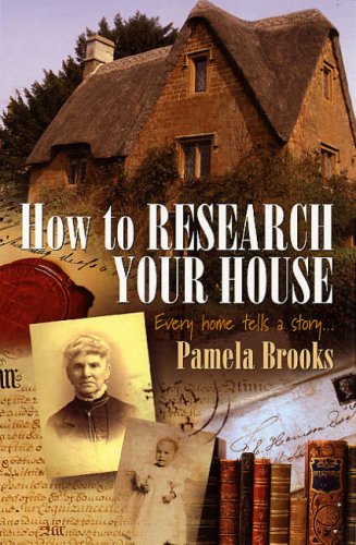 Обложка книги How to Research Your House: Every home tells a story