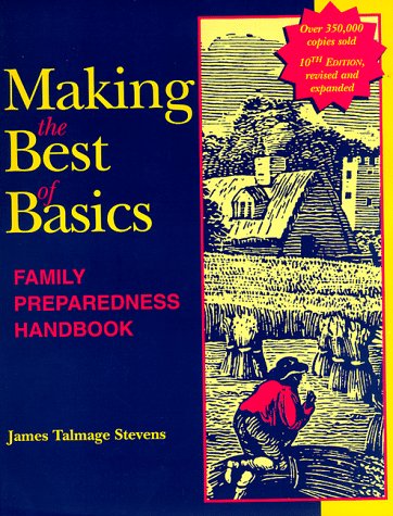 Обложка книги Making the Best of Basics: Family Preparedness Handbook