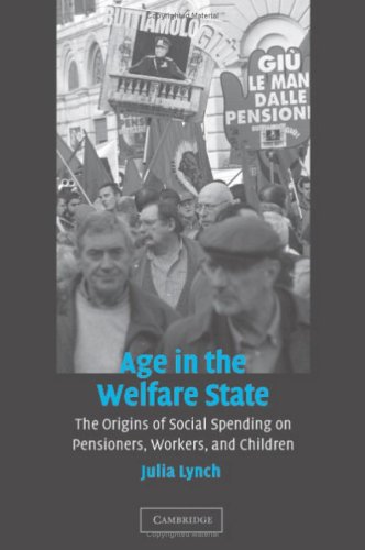 Обложка книги Age in the Welfare State: The Origins of Social Spending on Pensioners, Workers, and Children