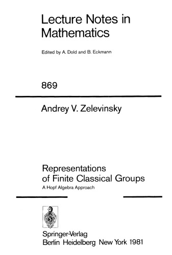 Обложка книги Representations of Finite Classical Groups: A Hopf Algebra Approach