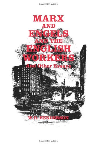 Обложка книги Marx and Engels and the English Workers: And Other Essays