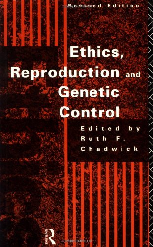Обложка книги Ethics, Reproduction and Genetic Control