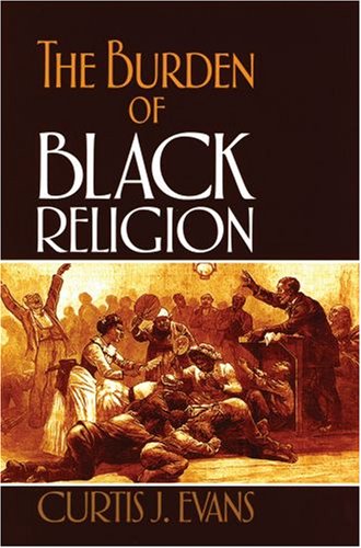 Обложка книги The Burden of Black Religion