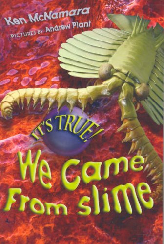 Обложка книги It's True! We Came from Slime