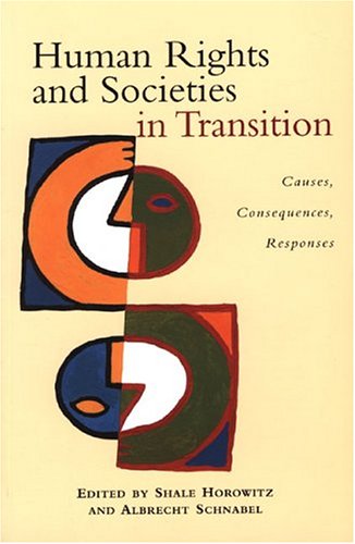 Обложка книги Human Rights and Societies in Transition: Causes, Consequences, Responses