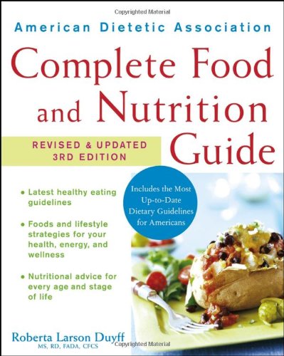 Обложка книги American Dietetic Association Complete Food and Nutrition Guide