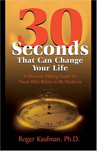 Обложка книги 30 Seconds That Can Change Your Life