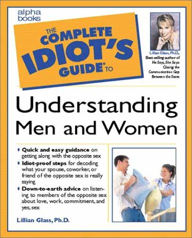 Обложка книги The Complete Idiot's Guide to Understanding Men &amp;Women - 2000 publication