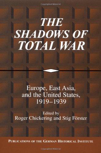 Обложка книги The Shadows of Total War: Europe, East Asia, and the United States, 1919-1939