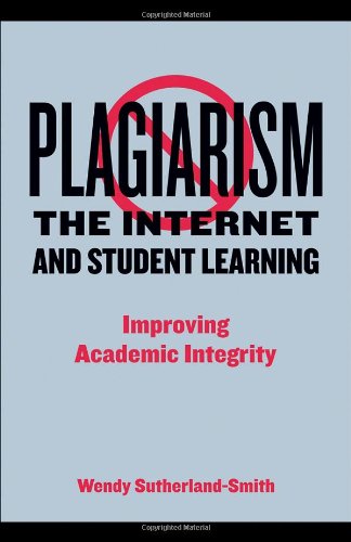 Обложка книги Plagiarism, the Internet, and Student Learning: Improving Academic Integrity