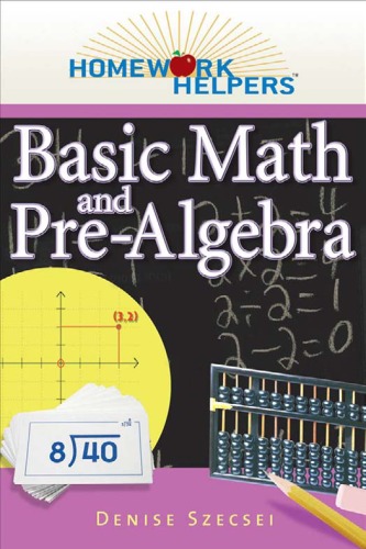 Обложка книги Homework Helpers: Basic Math And Pre-Algebra