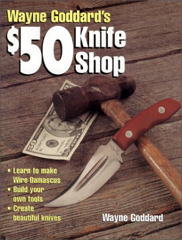 Обложка книги Wayne Goddard's $50 Knife Shop