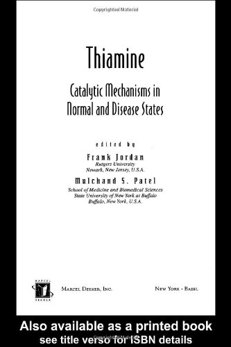 Обложка книги Thiamine: Catalytic Mechanisms in Normal and Disease States