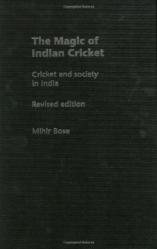 Обложка книги The Magic of Indian Cricket: Cricket and Society in India