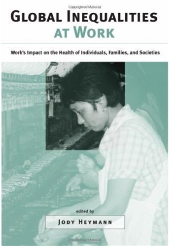 Обложка книги Global Inequalities at Work: Work's Impact on the Health of Individuals, Families, and Societies