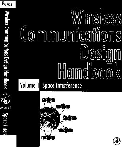 Обложка книги Wireless Communications Design Handbook: Space Interference: Aspects of Noise, Interference and Environmental Concerns