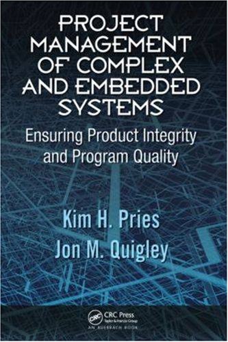 Обложка книги Project Management of Complex and Embedded Systems: Ensuring Product Integrity and Program Quality