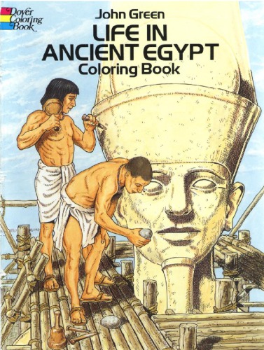 Обложка книги Life in Ancient Egypt Coloring Book