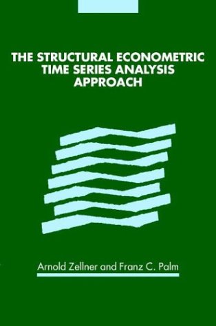 Обложка книги The Structural Econometric Time Series Analysis Approach