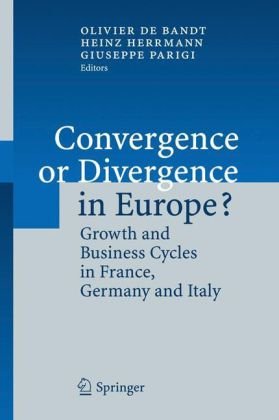 Обложка книги Convergence or Divergence in Europe?: Growth and Business Cycles in France, Germany and Italy