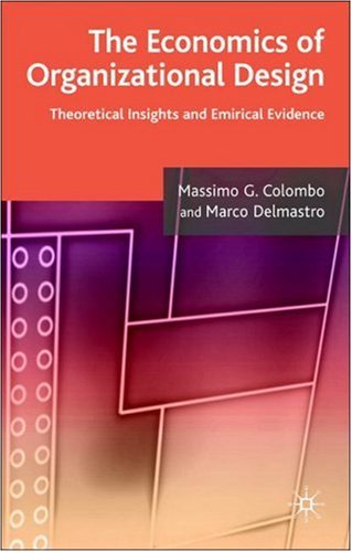 Обложка книги The Economics of Organizational Design: Theory and Empirical Insights