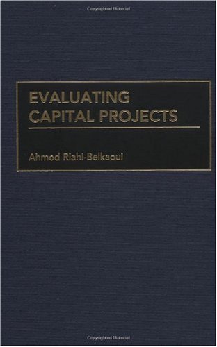 Обложка книги Evaluating Capital Projects: