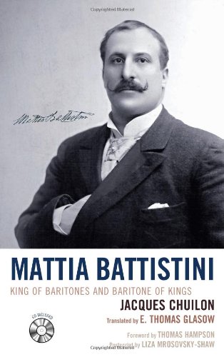 Обложка книги Mattia Battistini: King of Baritones and Baritone of Kings