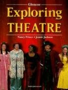 Обложка книги Exploring Theatre, Student Edition
