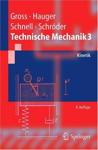 Обложка книги Technische Mechanik 3: Kinetik (Springer-Lehrbuch) (German Edition)