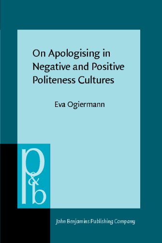 Обложка книги On Apologising in Negative and Positive Politeness Cultures (Pragmatics &amp; Beyond New Series)