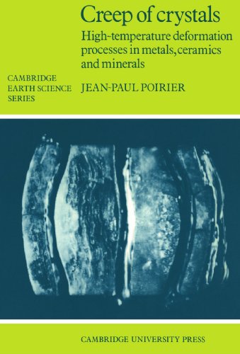 Обложка книги Creep of Crystals: High-Temperature Deformation Processes in Metals, Ceramics and Minerals (Cambridge Earth Science Series)