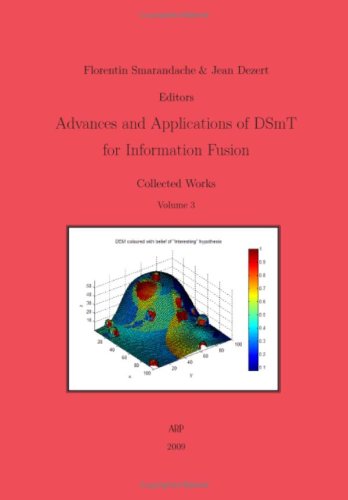 Обложка книги Advances and Applications of DSmT for Information Fusion, Collected Works, Vol. 3