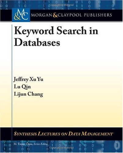 Обложка книги Keyword Search in Databases (Synthesis Lectures on Data Management)