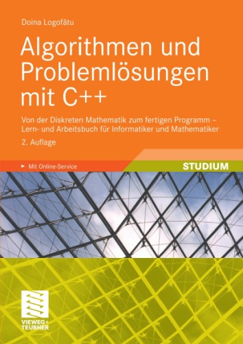 Обложка книги Algorithmen und Problemlosungen mit C++: Von der Diskreten Mathematik zum fertigen Programm - Lern- und Arbeitsbuch fur Informatiker und Mathematiker