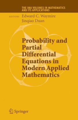 Обложка книги Probability and Partial Differential Equations in Modern Applied Mathematics (The IMA Volumes in Mathematics and its Applications)