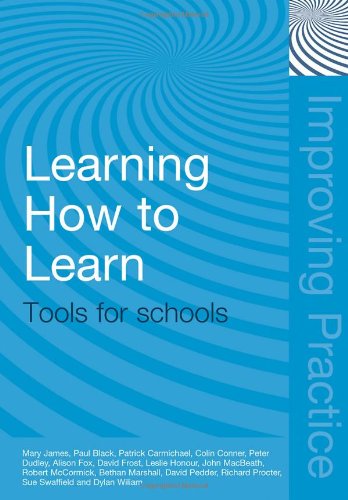 Обложка книги Learning How to Learn: Tools for Schools (Improving Practice (TLRP))