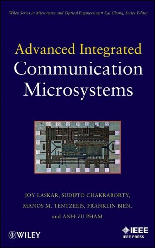 Обложка книги Advanced Integrated Communication Microsystems (Wiley Series in Microwave and Optical Engineering)
