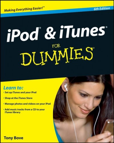 Обложка книги iPod &amp; iTunes For Dummies (For Dummies (Computer/Tech))