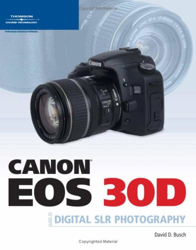 Обложка книги Canon EOS 30D Guide to Digital SLR Photography