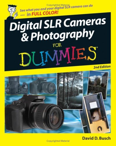 Обложка книги Digital SLR Cameras &amp;amp; Photography For Dummies