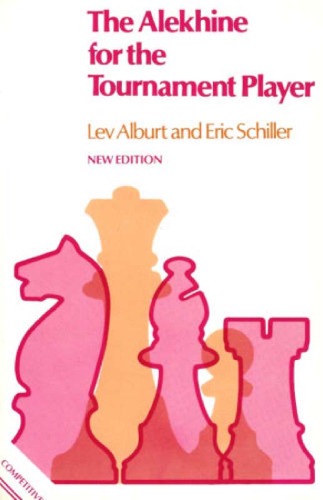 Обложка книги The Alekhine for the Tournament Player 