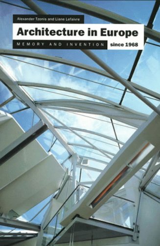 Обложка книги Architecture in Europe since 1968 : memory and invention