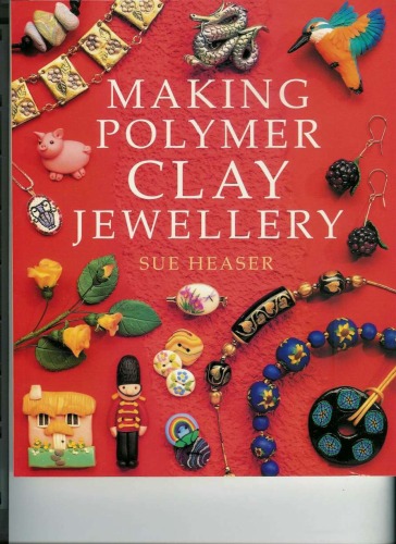 Обложка книги Making Polymer Clay Jewelry