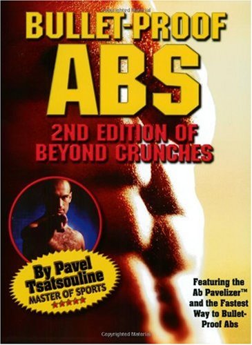 Обложка книги Bullet-Proof Abs: 2nd Edition of Beyond Crunches
