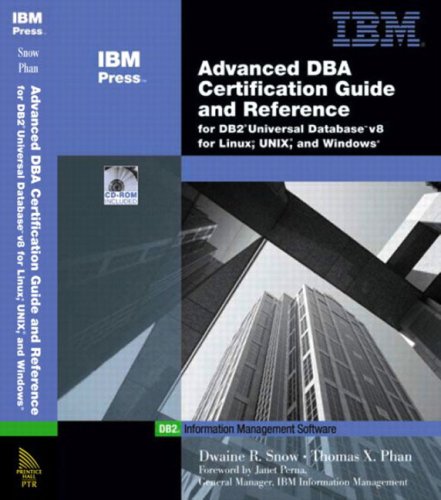 Обложка книги Advanced DBA Certification Guide and Reference for DB2 UDB v8 for Linux, Unix and Windows