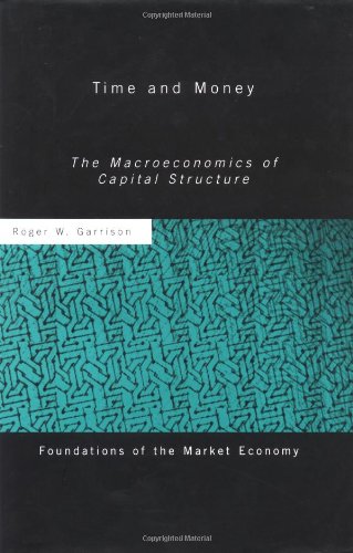 Обложка книги Time and money: The macroeconomics of capital structure