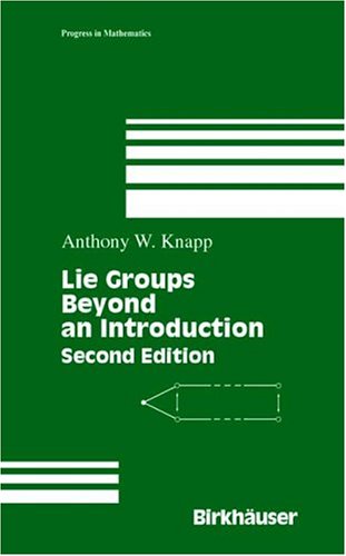 Обложка книги Lie groups: Beyond an introduction