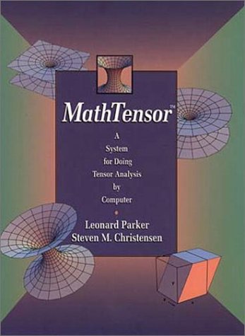 Обложка книги MathTensor: a system for doing tensor analysis by computer