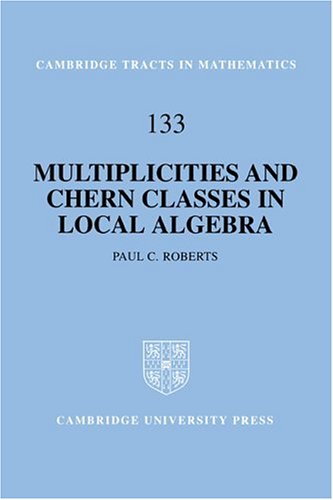 Обложка книги Multiplicities and Chern Classes in Local Algebra