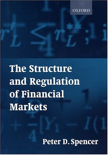 Обложка книги The structure and regulation of financial markets